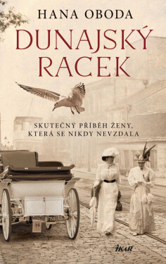 Dunajský racek - Hana Oboda