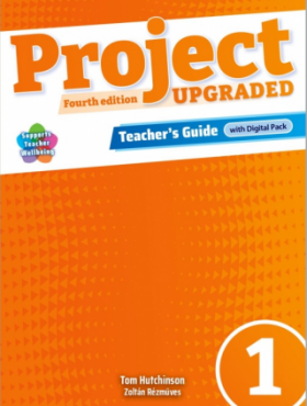 Project Edition Upgraded Edition Teacher's Guide with Digital pack Tom Hutchinson