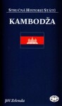 Kambodža Stručná historie států Jiří Zelenda