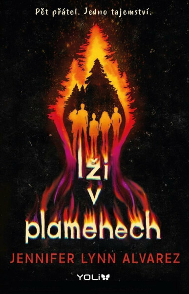 Lži v plamenech (poškozená) - Jennifer Lynn Alvarez