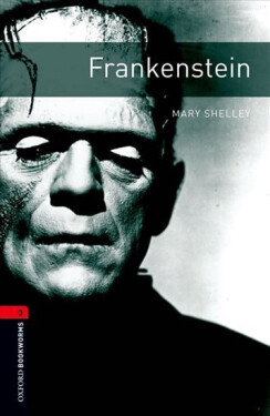 Oxford Bookworms Library 3 Frankenstein with Audio Mp3 Pack (New Edition) - Mary Wollstonecraft Shelley