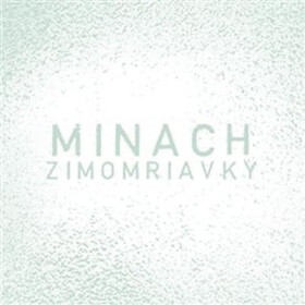 Minach Zimomriavky CD
