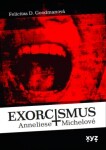 Exorcismus Anneliese Michelové - Felicitas Goodmanová - e-kniha