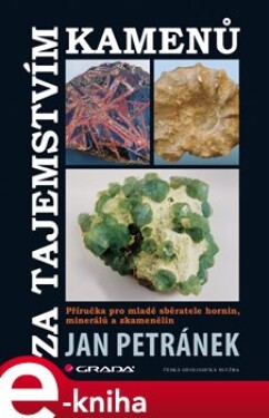 Za tajemstvím kamenů - Jan Petránek e-kniha