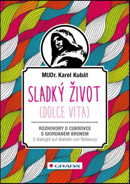 Sladký život (Dolce vita) - Karel Kubát