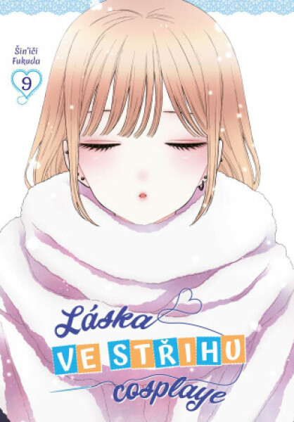 Láska ve střihu cosplaye 9 - Šin'iči Fukuda