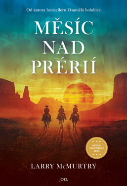 Měsíc nad prérií - Larry McMurtry