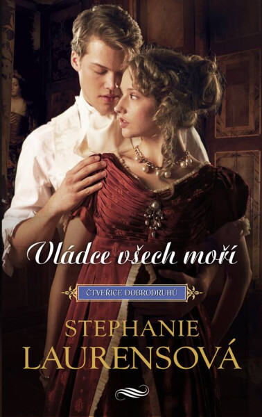 Vládce všech moří - Stephanie Laurensová
