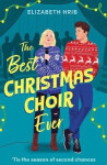 Best Christmas Choir Ever - Elizabeth Hrib