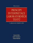 Principy interpretace laboratorních testů - Antonín Jabor, Janka Franeková, Zdeněk Kubíček