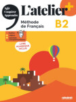 L´Atelier+ niveau B2 2022 - livre + code numérique
