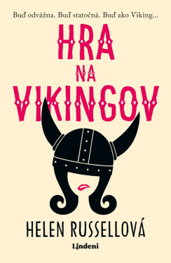 Hra na Vikingov - Helen Russellová