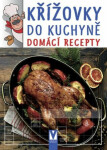 Křížovky do kuchyně Domácí recepty