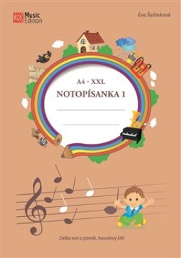 Notopísanka 1 A4 XXL - Délka not a pomlk, houslový klíč - Eva Šašinková