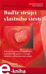 Buďte strůjci vlastního štěstí. Duchovní ochrana, meditace, samoléčení, práce s energií, věštění a zhmotnění přání - Oxana Herodesová, Hana Skallová e-kniha