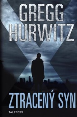 Ztracený syn Gregg Hurwitz