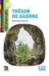 Trésor de guerre - Niveau A2.1 - Lecture Découverte - Audio téléchargeable - Dominique Renaud