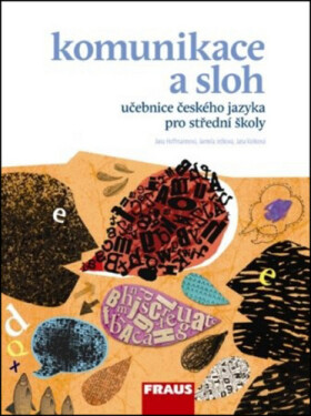 Pro Komunikace sloh