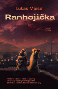 Ranhojička - Lukáš Meisel