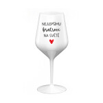 NEJLEPŠÍMU BRATROVI NA SVĚTĚ - bílá nerozbitná sklenice na víno 470 ml