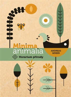 Minima animalia - Andreas Weber