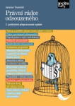 Právní rádce odsouzeného, 2. vydání - Jaroslav Truneček