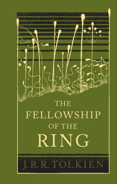 The Fellowship of the Ring - John Ronald Reuel Tolkien