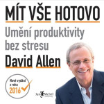 Mít vše hotovo [2] - David Allen Hulse