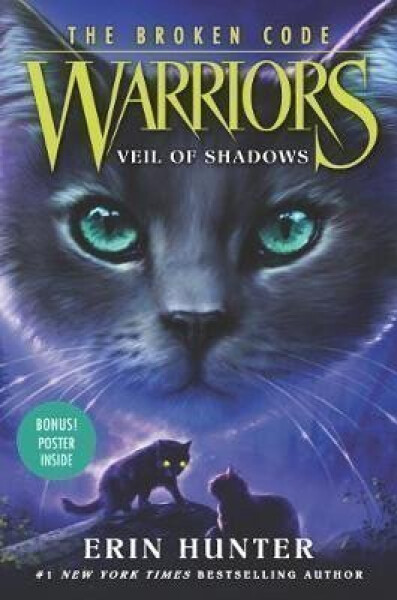 Warriors: The Broken Code #3: Veil of Shadows - Erin Hunter