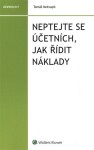 Neptejte se účetních, jak řídit náklady