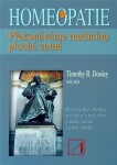 Homeopatie překonáváme medicínu ploché země Timothy Dooley