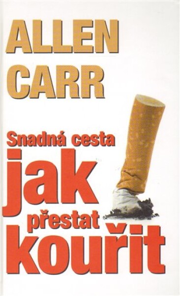 Snadná cesta jak přestat kouřit