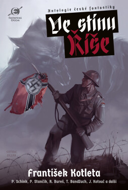 Ve stínu Říše - Leoš Kyša, Boris Hokr