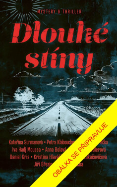 Dlouhé stíny - Petra Klabouchová