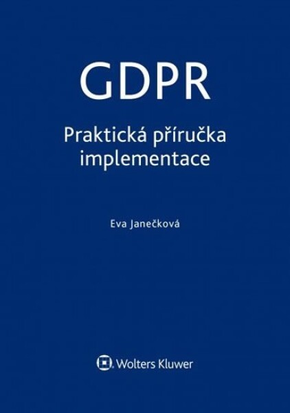 GDPR praktická příručka