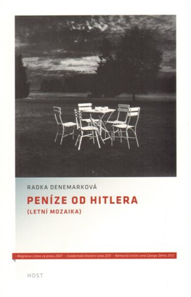 Peníze od Hitlera (Letní mozaika) - Radka Denemarková