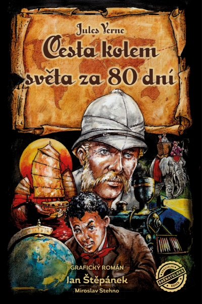 Cesta kolem světa za 80 dní - grafický román - podepsaný - Jules Verne