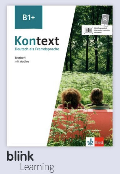 Kontext B1+ – Digitale BlinkLearning – Testheft – Lernende (14 měsíců)