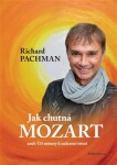 Jak chutná Mozart Richard Pachman