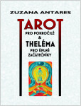 Tarot pro pokročilé Zuzana Antares