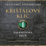 Křišťálový klíč I. - Vlastimil Vondruška