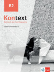 Kontext 2 (B2) - Unterrichtshandbuch - Birgitta Fröhlich