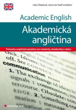 Academic English - Akademická angličtina - Libor Štěpánek, Janice de Haaff - e-kniha