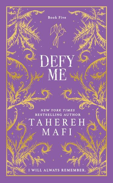 Defy Me - Tahereh Mafi