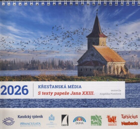 Stolní kalendář Křesťanská média s texty papeže Jana XXIII. 2026 - Angelika Pintířová