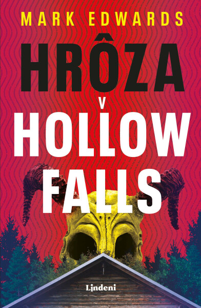 Hrôza v Hollow Falls - Mark Edwards