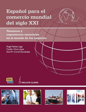 Espanol para el comercio mundial del siglo XXI DOPRODEJ