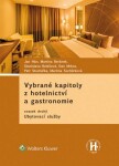 Vybrané kapitoly z hotelnictví a gastronomie