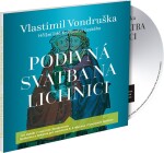 Podivná svatba na Lichnici, Vlastimil Vondruška