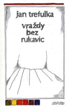 Vraždy bez rukavic